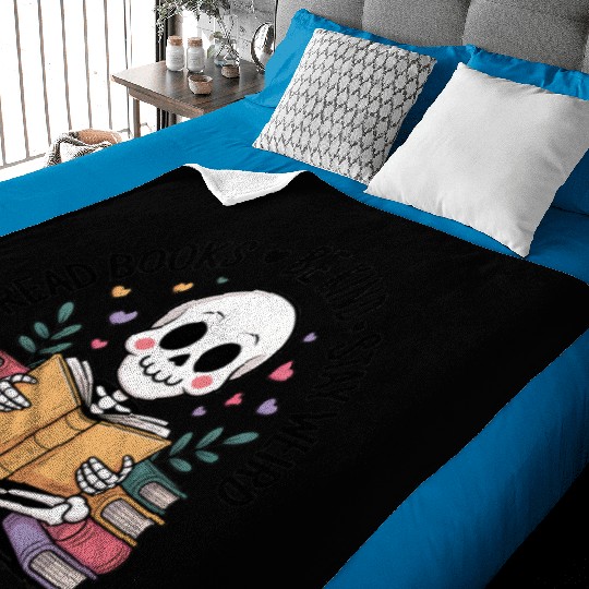 Read Books Be Kind Stay Weird Baby Blankets