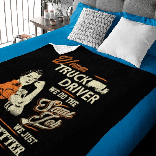 Women truck driver - We just look better doing it Baby Blankets