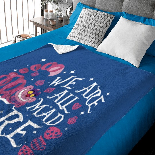 We Are All Mad Here Baby Blankets, Disney Alice In Wonderland Mad Baby Blankets