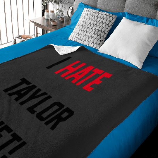 Discover i hate swift 22 eras tour trump funny Baby Blankets