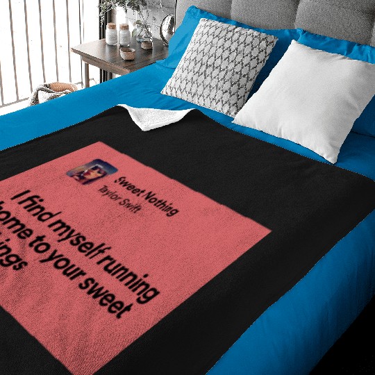 Discover Taylor sweet nothing lyrics Baby Blankets