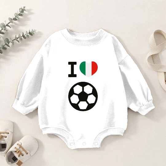 I love Italian football Baby Romper Sweatshirts