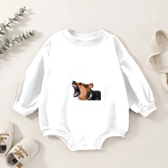Holy Spirit dog barking Baby Romper Sweatshirts