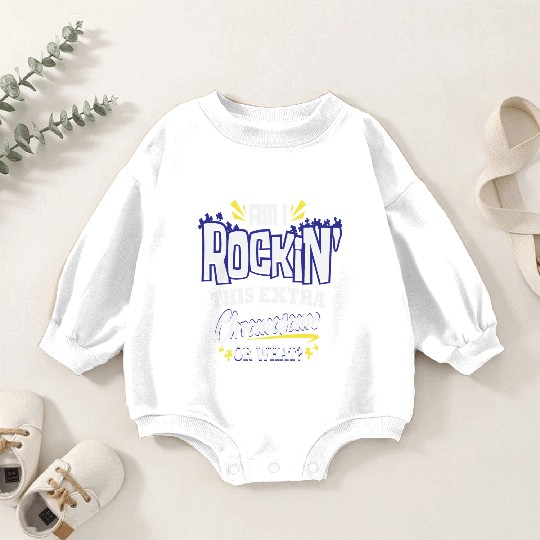 Down Syndrome Awareness Support Trisomy 21 Gift Baby Romper Sweatshirts
