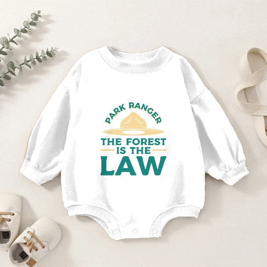 Park Ranger Law Gift Baby Romper Sweatshirts