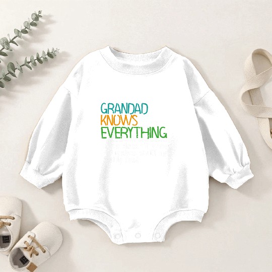 GRANDAD KNOWS EVERYTHING - GIFT FOR GRANDAD - FUNN Baby Romper Sweatshirts