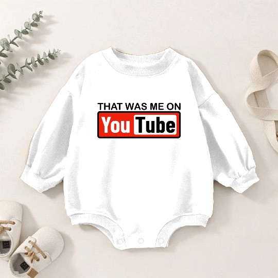 THAT WAS ME ON YouTube Baby Romper Sweatshirts