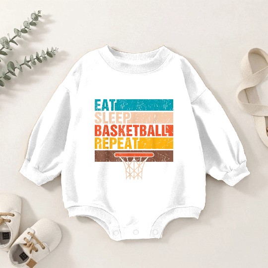 Eat Sleep Basketball Repeat Basketball Youths Gift Baby Romper Sweatshirts