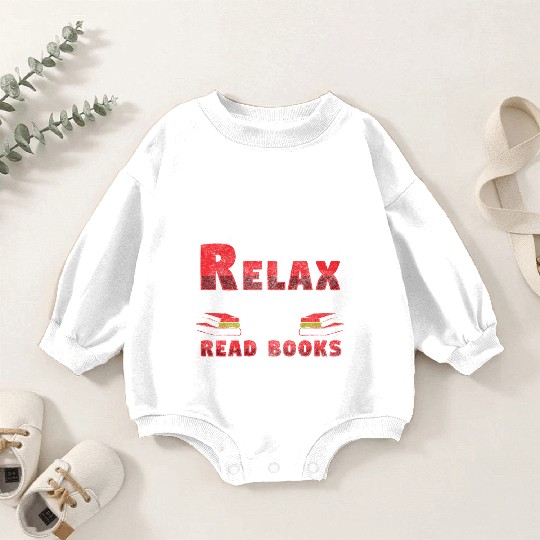 Books Book Lover Literature Back To School Baby Romper Sweatshirts
