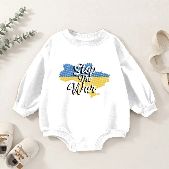 Stop the War Peaceful Activist Gift Baby Romper Sweatshirts