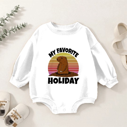 My Favourite Holiday Groundhog Baby Romper Sweatshirts