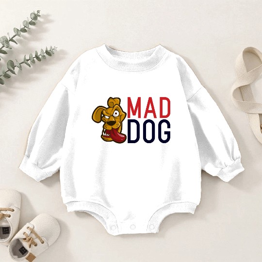 Mad Dog Baby Romper Sweatshirts