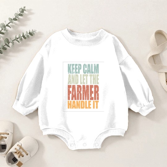 Keep Calm Farmer Spruch Farmer Gift Baby Romper Sweatshirts