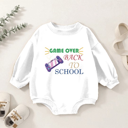Game Over Back To School Baby Romper Sweatshirts