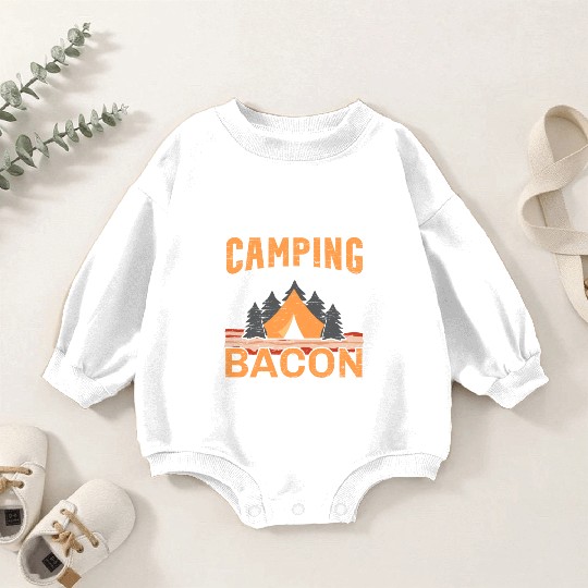 If It Involves Camping And Bacon Count Me In Campe Baby Romper Sweatshirts