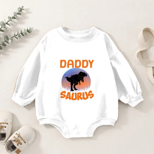Daddysaurus Papasaurus Baby Romper Sweatshirts