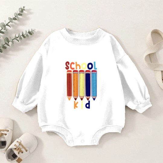 Funny School kid school start Baby Romper Sweatshirts