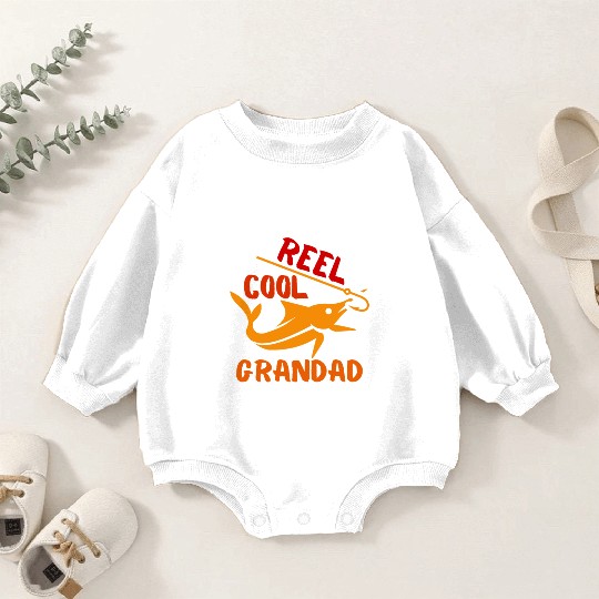 REEL COOL GRANDAD, FISHERMAN, GRANDPA Baby Romper Sweatshirts