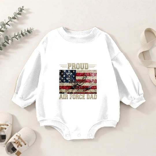 Proud Air Force Dad Veteran Us Flag Baby Romper Sweatshirts