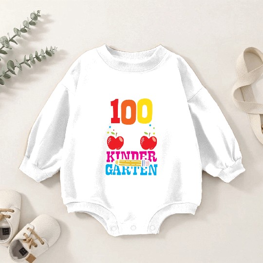 100 Days Of Kindergarten Sweet Cute Sayings Team Baby Romper Sweatshirts