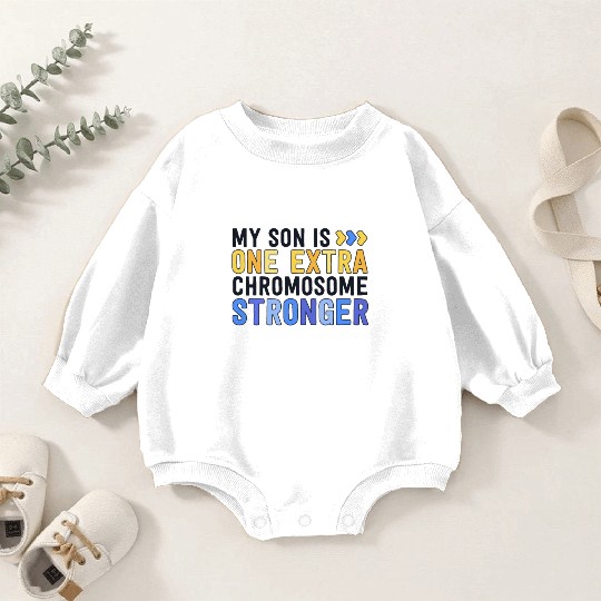 Family Down Syndrome Awareness My Son One Extra Baby Romper Sweatshirts