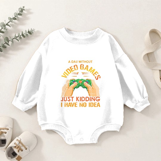 Retro Video Game Lover Gamer A Day Without Gaming Baby Romper Sweatshirts