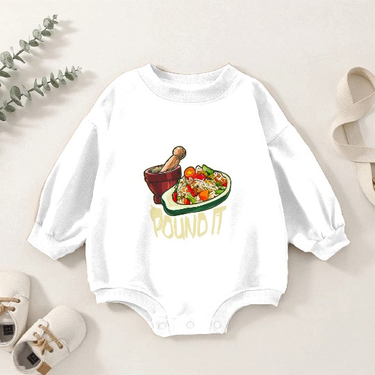 Pound It Green Spicy Thai Papaya Salad Baby Romper Sweatshirts