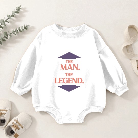 The man the legend Baby Romper Sweatshirts