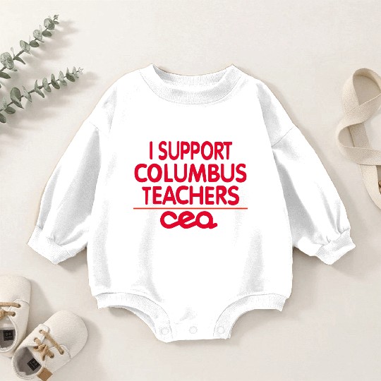 columbus ohio school teachers strike oh teacher Baby Romper Sweatshirts