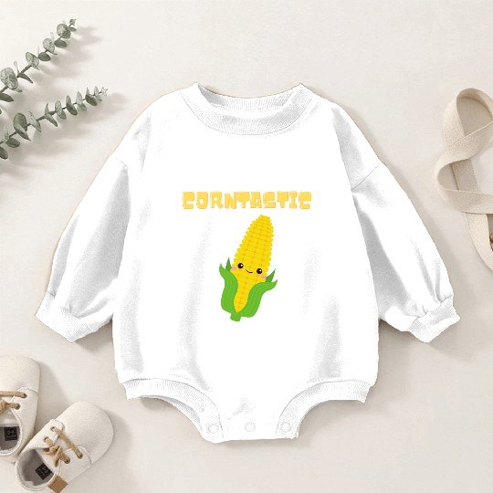 Corntastic! Corn Design It's Corn! Corn Kid Baby Romper Sweatshirts