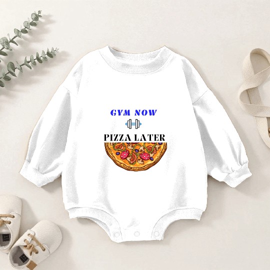 Gym now pizza later, funny gym saying, gym lover Baby Romper Sweatshirts