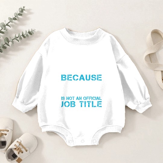 Boat Mechanic Baby Romper Sweatshirts - Freaking Awesome Gift Item