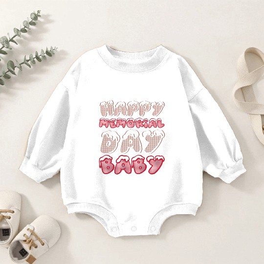Happy Memorial Day Baby Baby Romper Sweatshirts