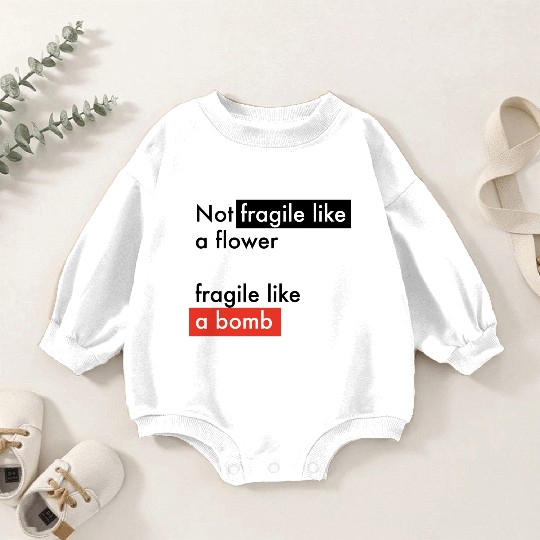 Feminism - Fragile like a bomb - Frida Kahlo Baby Romper Sweatshirts