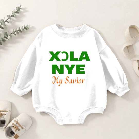 XORLA NYE OR MY SAVIOR Baby Romper Sweatshirts