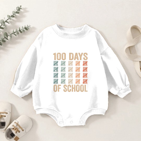 100 Days Of School Sweet Team Cute Sayings Baby Romper Sweatshirts