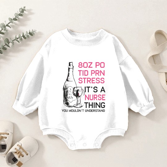 Wine Lover Cna Lpn Icu Er Baby Romper Sweatshirts