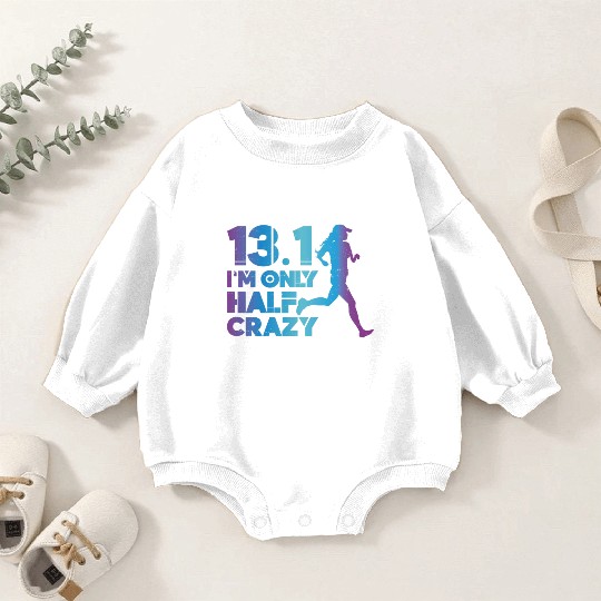 Running Runner Half Marathon Half Baby Romper Sweatshirts
