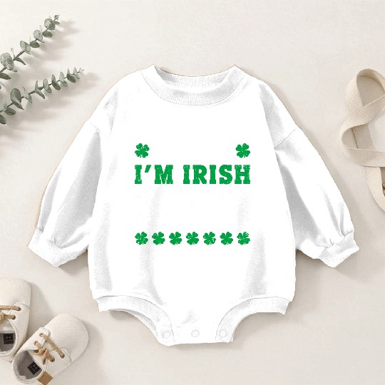 Irish Kiss Me Im Irish Drunk Or W Ever St Patricks Baby Romper Sweatshirts