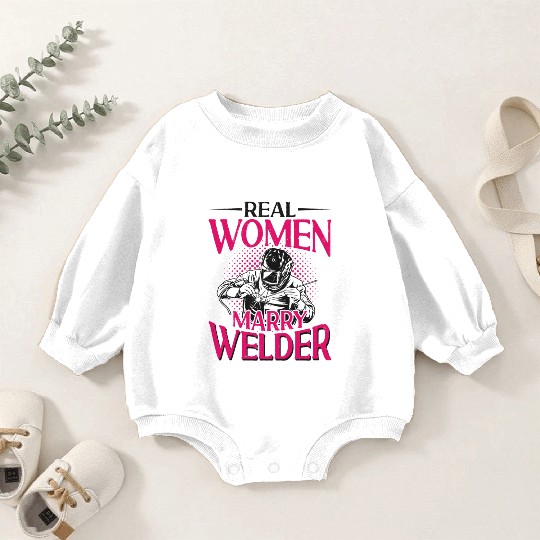 Welder Welding Wife Marriage Baby Romper Sweatshirts