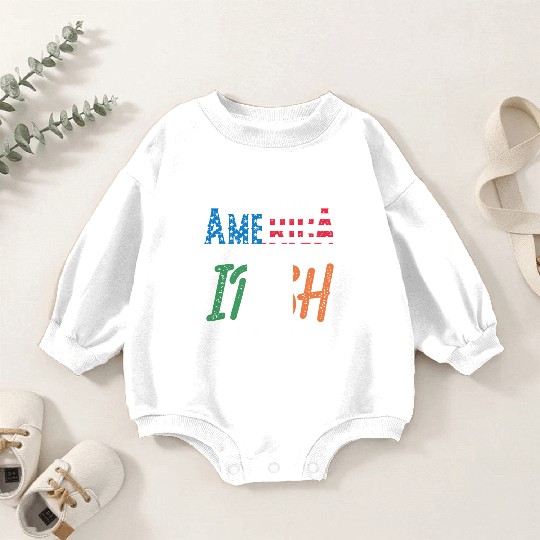 Made In America With Irish Parts Gaelic Ireland Baby Romper Sweatshirts