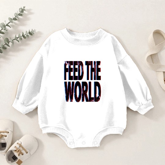 quot Feed The World quot Essential Baby Romper Sweatshirts