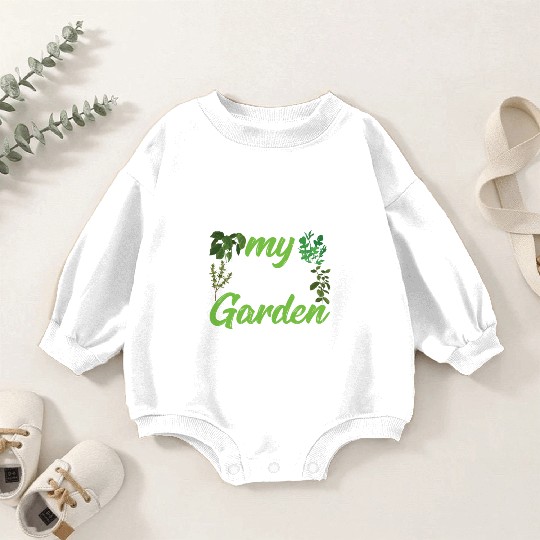 Check Out My Herb Garden Herbalist Herbs Gardening Baby Romper Sweatshirts