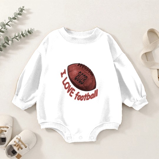i love football Baby Romper Sweatshirts