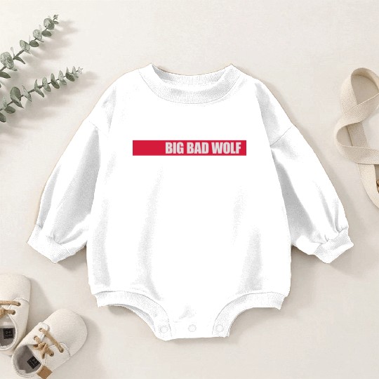 big bad wolf quote Baby Romper Sweatshirts