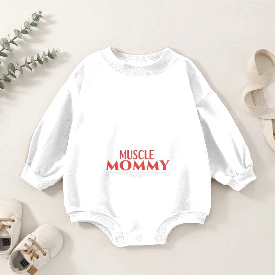 Muscle Mommy fitness saying Baby Romper Sweatshirts