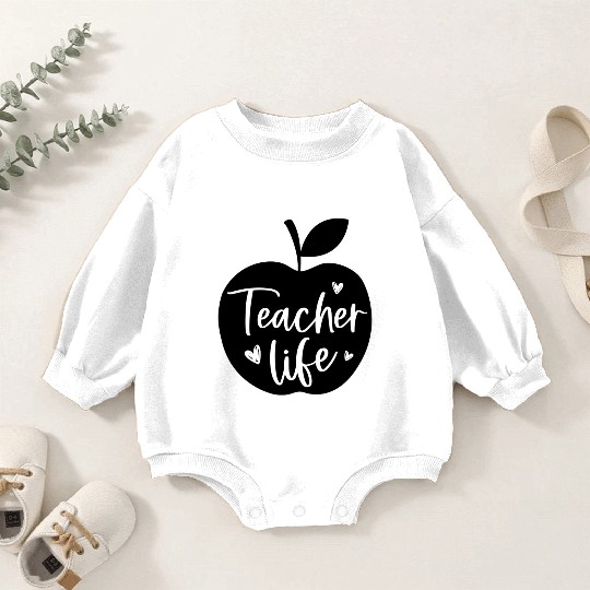 Teacher Baby Romper Sweatshirts