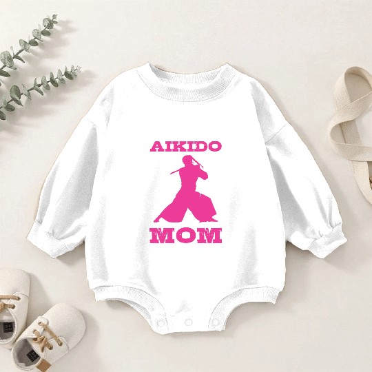 Aikido Mom Japan Taekwondo Karate Martial Arts Baby Romper Sweatshirts