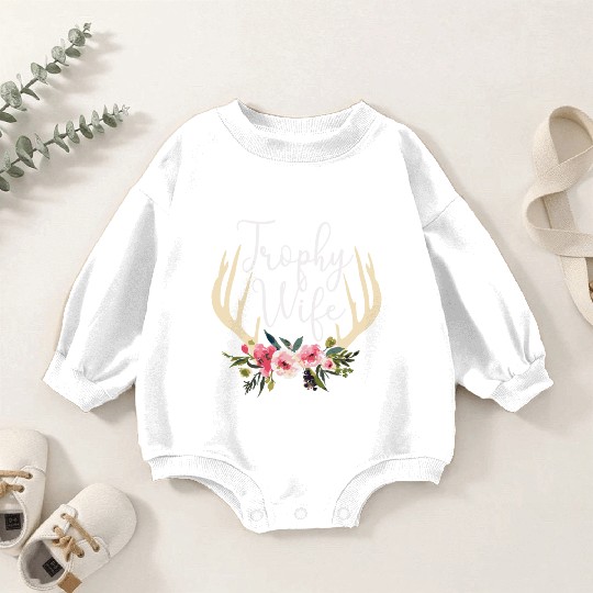 Trophy Wife Cute Deer Antlers Flowers Hunters Wife Baby Romper Sweatshirts