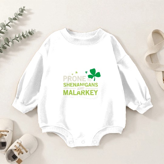 Prone To Shenanigans And Malarkey Ireland Leprecha Baby Romper Sweatshirts